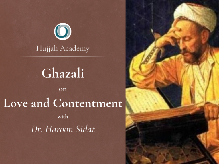 Ghazali on Love and Contentment